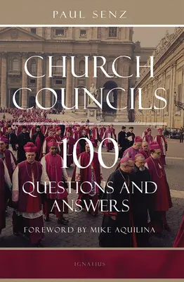 Concilios de la Iglesia: 100 preguntas y respuestas - Church Councils: 100 Questions and Answers