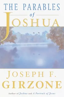 Las parábolas de Josué - The Parables of Joshua