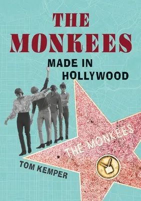 Los Monkees: Made in Hollywood - The Monkees: Made in Hollywood
