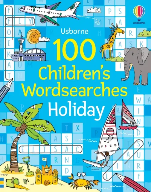 100 sopas de letras para niños: Vacaciones - 100 Children's Wordsearches: Holiday