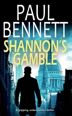 SHANNON'S GAMBLE un thriller apasionante y lleno de acción - SHANNON'S GAMBLE a gripping, action-packed thriller