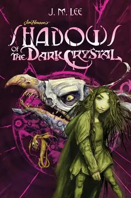 Sombras del Cristal Oscuro nº 1 - Shadows of the Dark Crystal #1