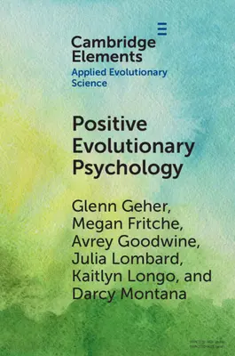 Introducción a la Psicología Evolutiva Positiva - An Introduction to Positive Evolutionary Psychology