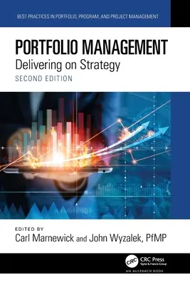 Gestión de carteras: Cumplimiento de la estrategia - Portfolio Management: Delivering on Strategy