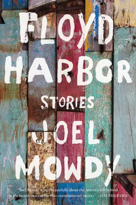 Floyd Harbor: Historias - Floyd Harbor: Stories