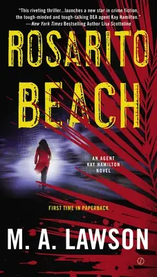 La playa de Rosarito: Una novela de Kay Hamilton - Rosarito Beach: A Kay Hamilton Novel