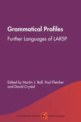 Perfiles gramaticales: Otras lenguas de Larsp - Grammatical Profiles: Further Languages of Larsp