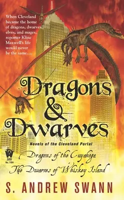 Dragones y enanos: Novelas del Portal de Cleveland - Dragons and Dwarves: Novels of the Cleveland Portal