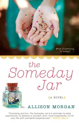 El tarro de algún día - The Someday Jar