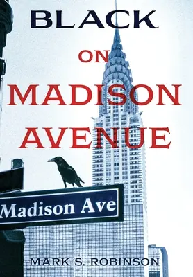 Negros en Madison Avenue - Black On Madison Avenue