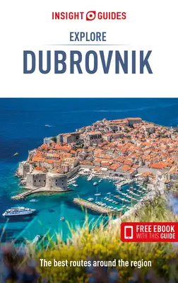 Insight Guides Explore Dubrovnik (Guía de viaje con Ebook Gratis) - Insight Guides Explore Dubrovnik (Travel Guide with Free Ebook)