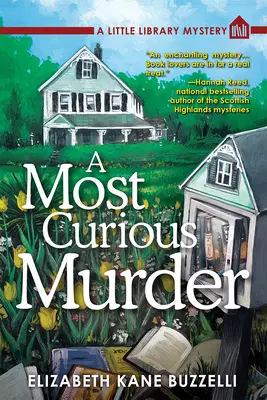 El asesinato más curioso - Un misterio de la pequeña biblioteca - Most Curious Murder - A Little Library Mystery