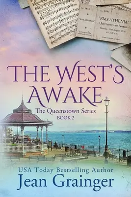 The West's Awake: La serie Queenstown - Libro 2 - The West's Awake: The Queenstown Series - Book 2