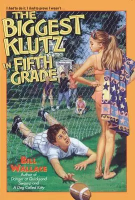 El mayor torpe de quinto curso - The Biggest Klutz in Fifth Grade