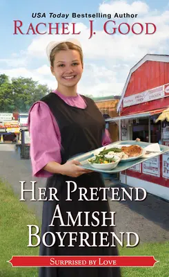 Su pretendido novio amish - Her Pretend Amish Boyfriend