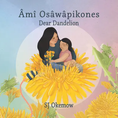 m Oswpikones (Querido diente de león) - m Oswpikones (Dear Dandelion)