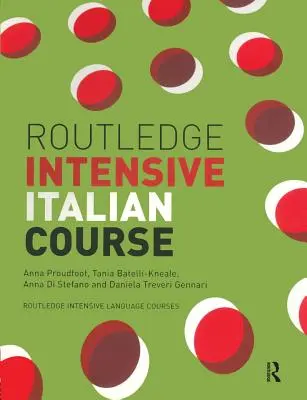 Curso intensivo de italiano Routledge - Routledge Intensive Italian Course