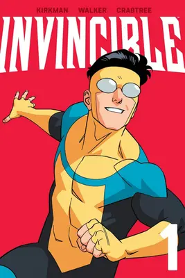Invencible Volumen 1 (Nueva Edición) - Invincible Volume 1 (New Edition)