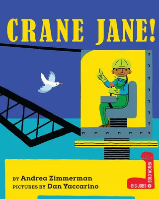 Grúa Jane - Crane Jane!