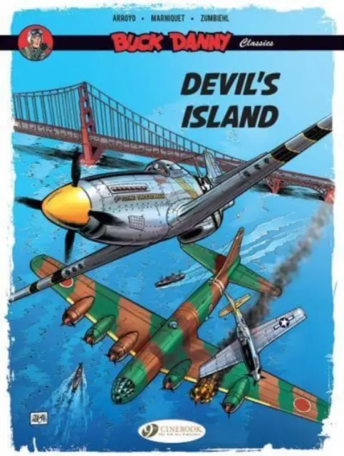 Buck Danny Classics Vol. 4: La Isla Del Diablo - Buck Danny Classics Vol. 4: Devil's Island