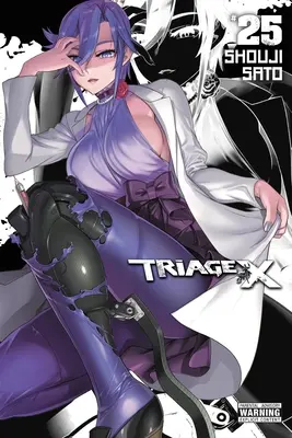 Triage X, Vol. 25: Volume 25