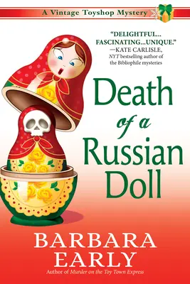 Muerte de una muñeca rusa: Misterio de una juguetería vintage - Death of a Russian Doll: A Vintage Toy Shop Mystery