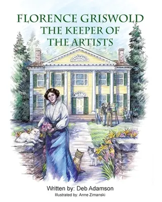 Florence Griswold: La guardiana de los artistas - Florence Griswold: The Keeper of the Artists