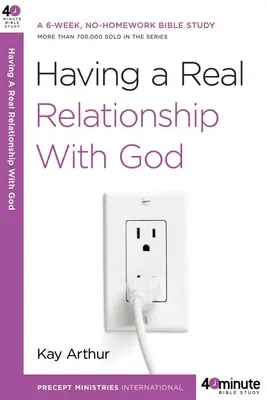 Tener una verdadera relación con Dios - Having a Real Relationship with God