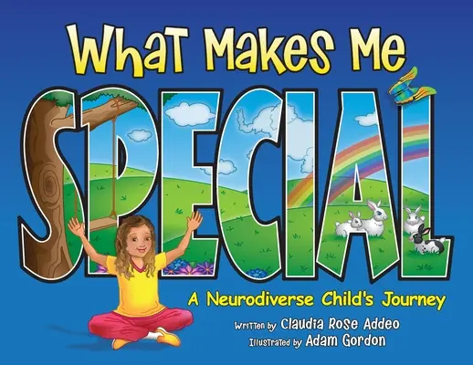 Lo que me hace especial: El viaje de un niño neurodiverso - What Makes Me Special: A neurodiverse child's journey