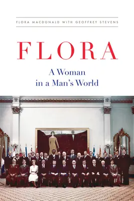 ¡Flora! Una mujer en un mundo de hombres - Flora!: A Woman in a Man's World