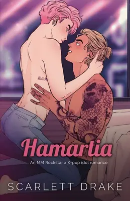 Hamartia (Edición especial): Un romance MM Rockstar x K-Pop idol - Hamartia (Special Edition): An MM Rockstar x K-Pop idol romance