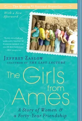 Las chicas de Ames: una historia de mujeres y una amistad de cuarenta años - The Girls from Ames: A Story of Women and a Forty-Year Friendship