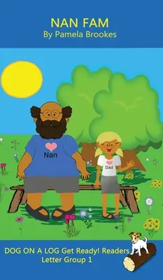Nan Fam (Aula y Hogar): Sound-Out Phonics Reader (Grupo de letras 1 de una serie decodificable sistemática) - Nan Fam (Classroom and Home): Sound-Out Phonics Reader (Letter Group 1 of a Systematic Decodable Series)