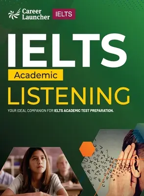 IELTS Académico 2023: Listening por Saviour Eduction Abroad Pvt. Ltd. - IELTS Academic 2023: Listening by Saviour Eduction Abroad Pvt. Ltd.