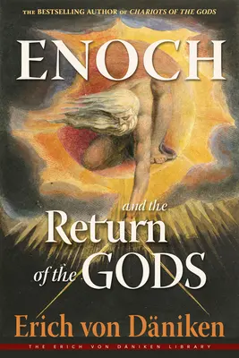 Enoc y el retorno de los dioses - Enoch and the Return of the Gods