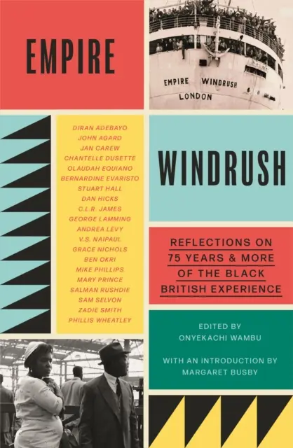 Empire Windrush - Reflexiones sobre 75 años y más de la experiencia británica negra - Empire Windrush - Reflections on 75 Years & More of the Black British Experience