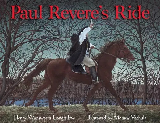 El viaje de Paul Revere - Paul Revere's Ride