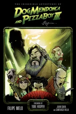 Las increíbles aventuras del Perro Mendonca y Pizzaboy, Volumen 3: Réquiem - The Incredible Adventures of Dog Mendonca and Pizzaboy, Volume 3: Requiem