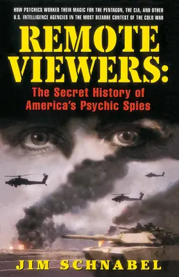 Remote Viewers - La historia secreta de los espías psíquicos estadounidenses - Remote Viewers - The Secret History of America's Psychic Spies