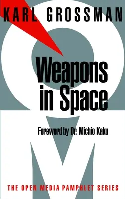 Armas en el espacio - Weapons in Space