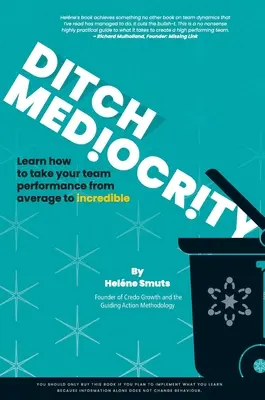 Abandonar la mediocridad - Ditch Mediocrity