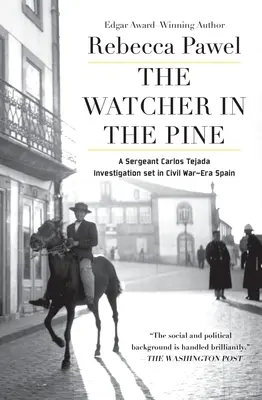 El vigilante en el pino - The Watcher in the Pine