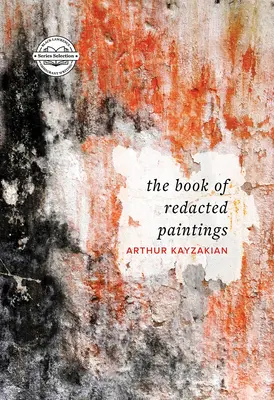 El libro de los cuadros censurados - The Book of Redacted Paintings