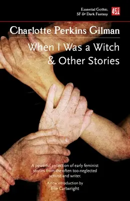 Cuando era bruja y otros cuentos - When I Was a Witch & Other Stories