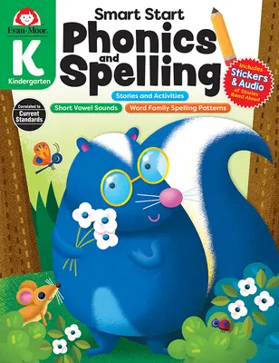 Smart Start: Phonics and Spelling, Grado K - Smart Start: Phonics and Spelling, Grade K