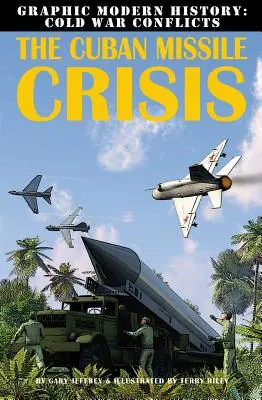 La crisis de los misiles en Cuba - The Cuban Missile Crisis