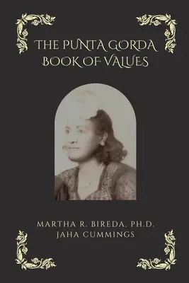 El Libro de Valores de Punta Gorda - The Punta Gorda Book of Values