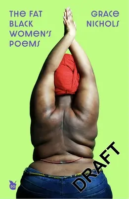 Poemas de la mujer negra gorda - The Fat Black Woman's Poems