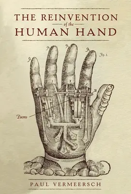 La reinvención de la mano humana - The Reinvention of the Human Hand