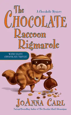 La farsa del mapache de chocolate - The Chocolate Raccoon Rigmarole